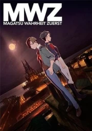 Magatsu Wahrheit: Zuerst
