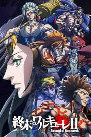 Shuumatsu no Valkyrie 2nd Season