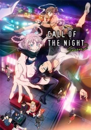 Yofukashi no Uta Season 2