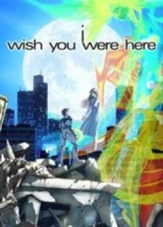 Zaion: I Wish You Were Here
